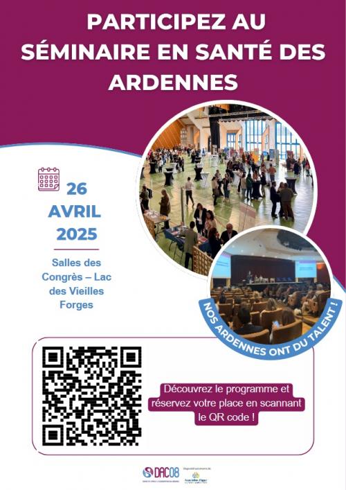 Séminaire Départemental en Santé des Ardennes (Lac des Vieilles Forges - Ardennes, samedi 26 avril 2025)