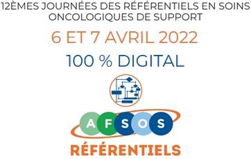 12èmes Journées des Référentiels en Soins Oncologiques de Support (6 et 7 avril 2022)